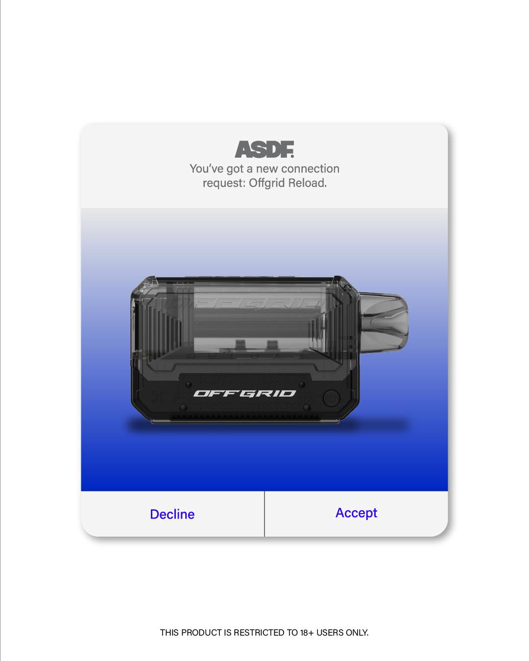 OFFGIRD RELOAD OPEN POD SYSTEM